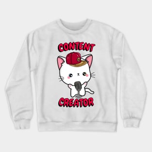 Cute White cat is a content creator Crewneck Sweatshirt